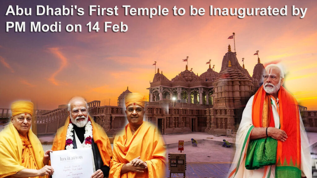 Abu Dhabi’s first Hindu temple to be inaugurated by PM Modi on Feb 14