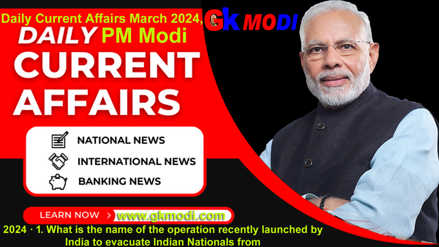 Current Affairs GK - March, 2024