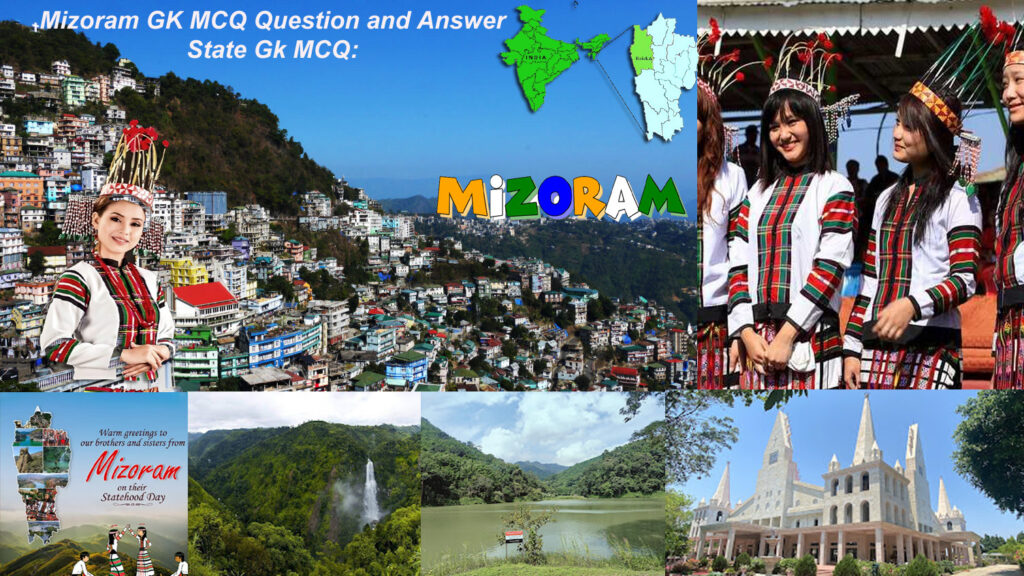 Most Important Mizoram State GK | Mizoram